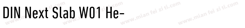 DIN Next Slab W01 He字体转换